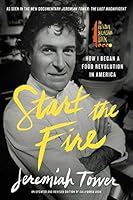 Algopix Similar Product 4 - Start the Fire How I Began A Food
