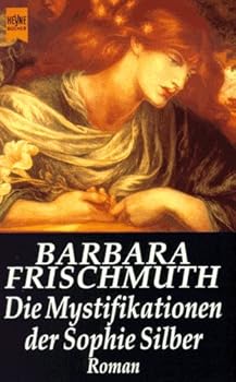 Die Mystifikationen der Sophie Silber