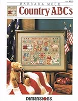 Barbara Mock Country ABC's Counted Cross Stitch #169 B004ZSU8M8 Book Cover
