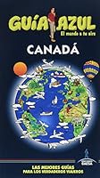 Canadá guía azul 8416408815 Book Cover