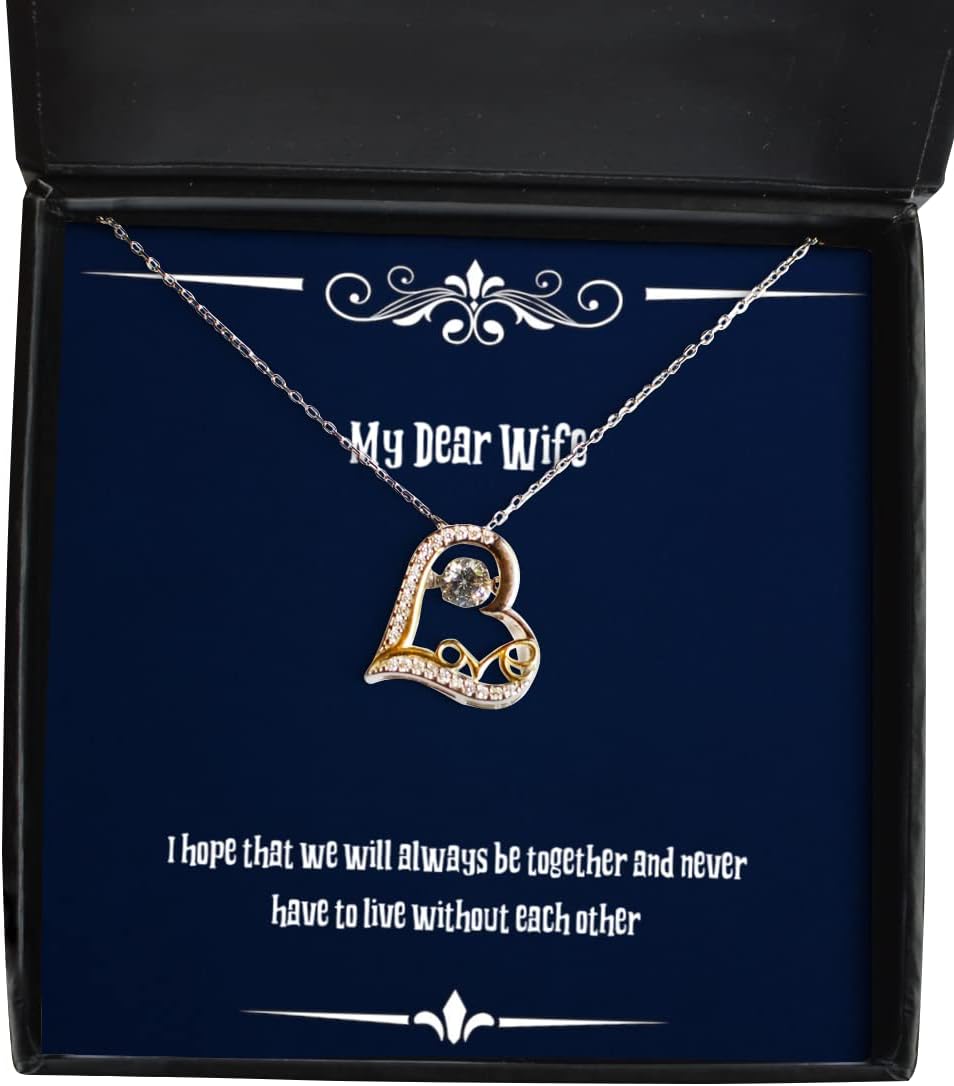 Funny Wife Love Dancing Necklace, I Hope That we Will Always be Together and Never Have to, Present for Wife, Best from Husband