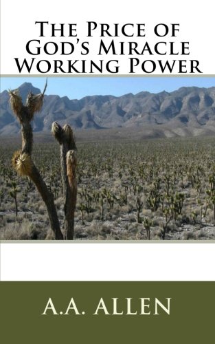 The Price of God's Miracle Working Power (Pocke... 1983989959 Book Cover
