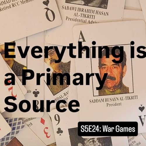 Episode 204: Iraq War Playing Cards