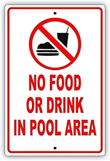 No Food Or Drinks in Pool Area Vintage Metal Tin Signs Plaque Wall Decor Bar Bathroom Toilet Retro Parlor Posters Cafe Store 6x8 inch