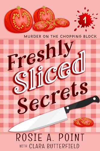 Freshly Sliced Secrets