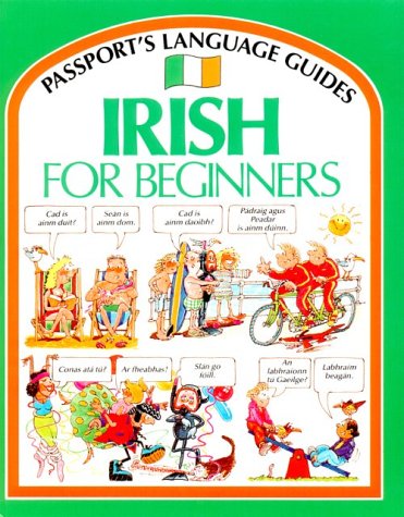 Irish for Beginners (Passport's Languages for B... 0844216089 Book Cover