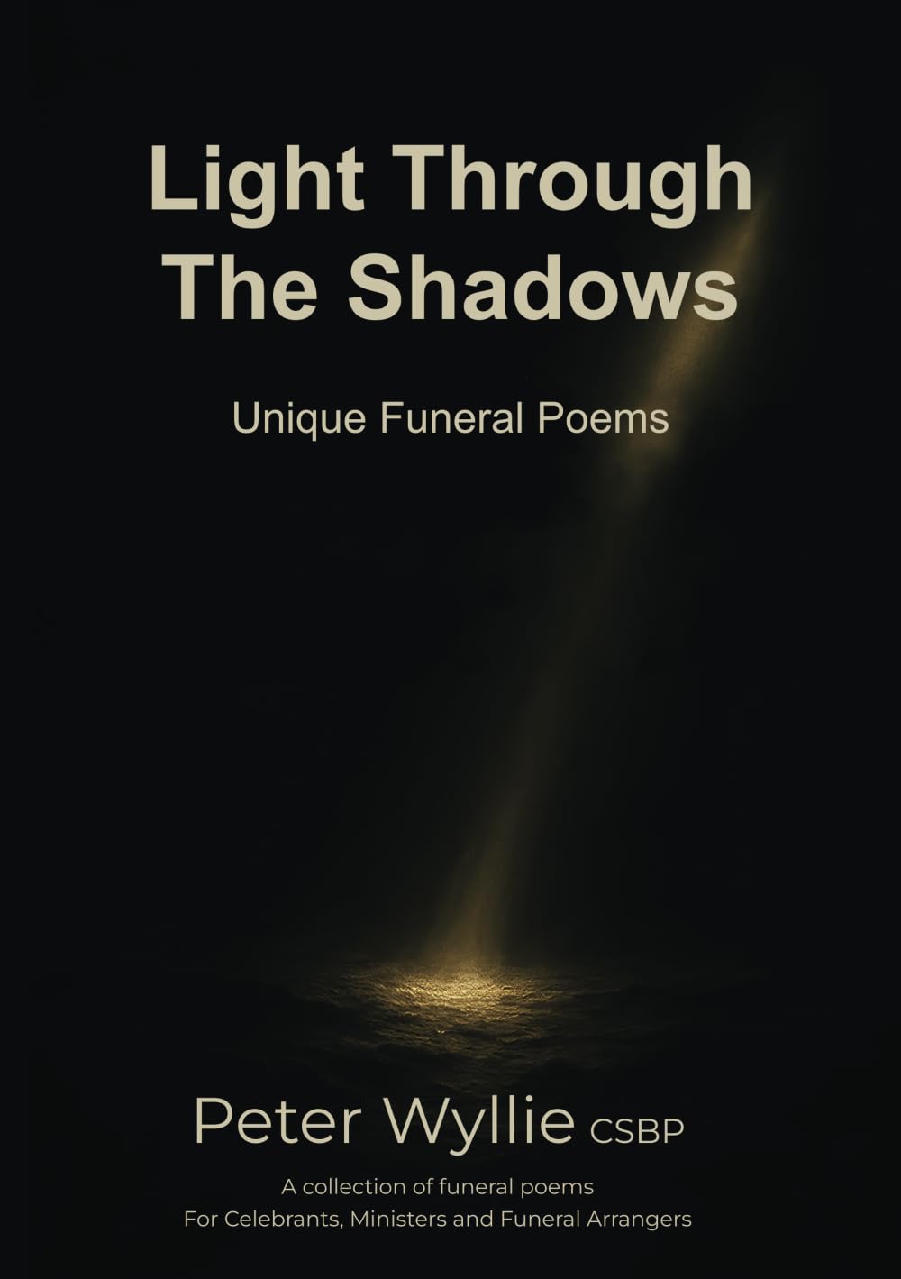 Light through the shadows: Funeral Poetry
