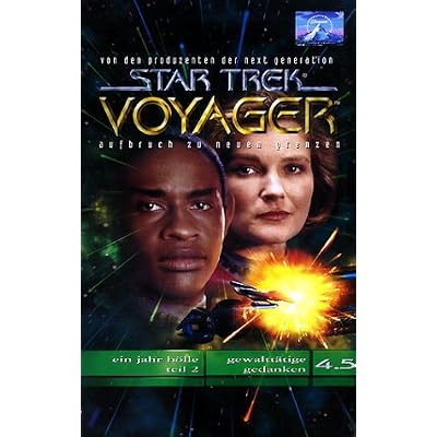 Star Trek Voyager 4.5 -H&ouml;lle 2/Gedanken