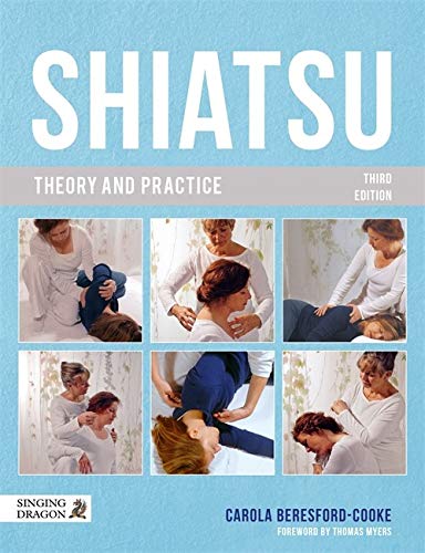 Preisvergleich Produktbild Beresford-Cooke, C: Shiatsu Theory and Practice