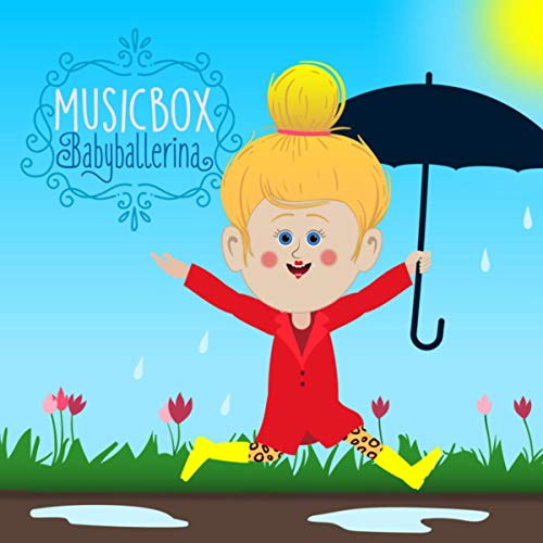 Baby's Music Box Lullabies by LL Kids Nursery Rhymes & Music Box Baby