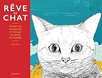 Rêve de chat 2501113128 Book Cover