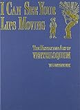 I Can See Your Lips Moving: The History and Art of Ventriloquism