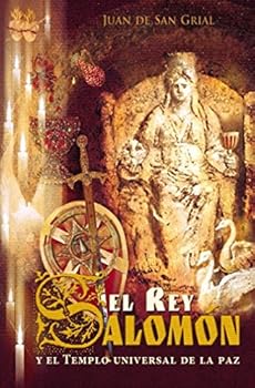 Paperback El rey Salomón y el Templo universal de la paz (Spanish Edition) [Spanish] Book