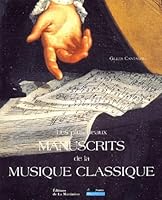 Les Plus Beaux Manuscrits de la musique classique 2732429899 Book Cover