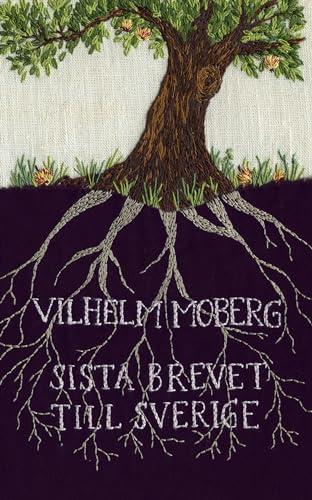 Sista brevet till Sverige (Utvandrarna, #4) [Swedish] 9174293117 Book Cover