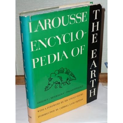 Larousse Encyclopedia of the Earth, etc. With plates