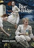The Blue Bridge