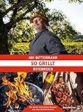  So grillt Österreich: Die besten heimischen Rezepte aus neun Bundesländern