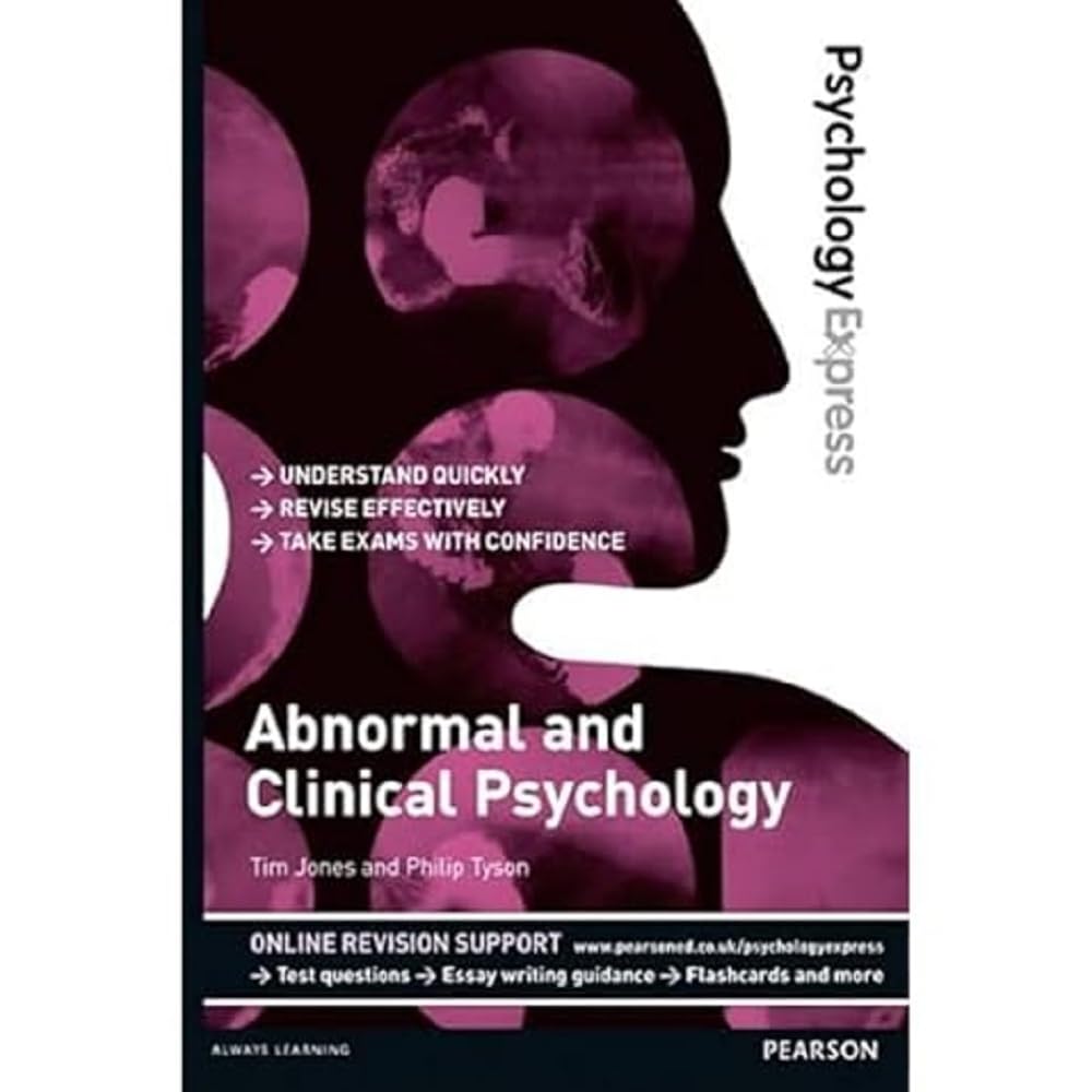Abnormal & Clinical Psychology: Undergraduate Revision Guide (Psychology Express)