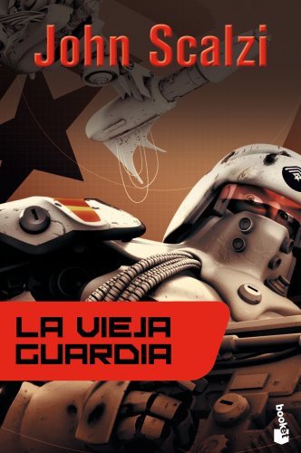La vieja guardia (Ciencia Ficción) La vieja guardia (Ciencia Ficción)