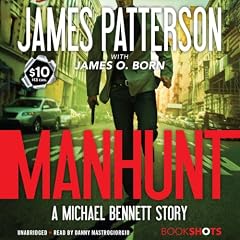 Manhunt Audiolivro Por James Patterson, James O. Born capa