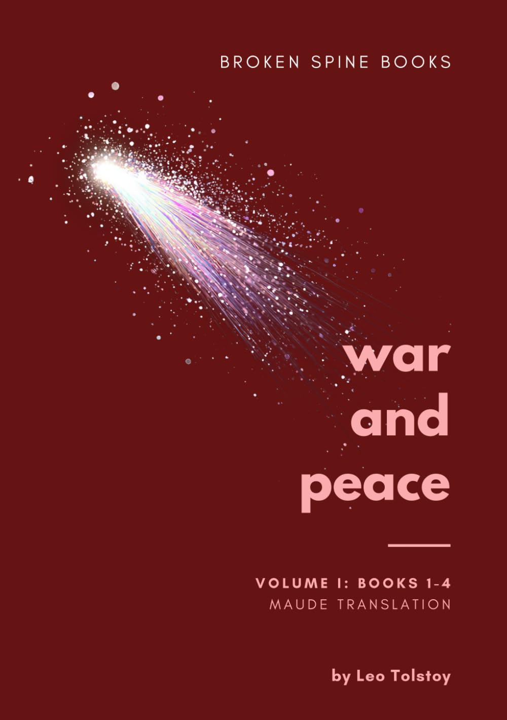 War and Peace: Volume One: Books 1-4