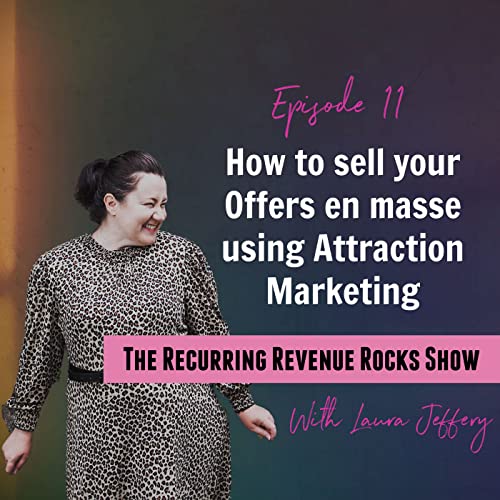 How to sell your offers en masse using Attraction Marketing