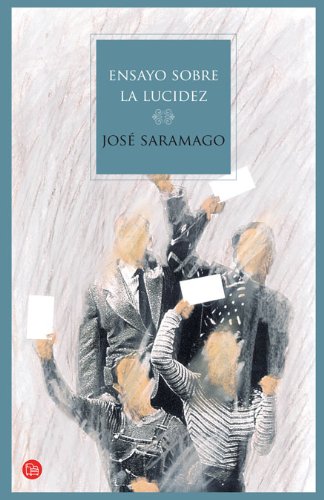 ENSAYO SOBRE LA LUCIDEZ TD 10 [Spanish] 8466324488 Book Cover