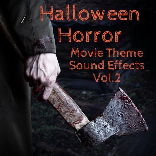Play Halloween Horror Movie Theme Sound Effects Vol. 2 by Halloween