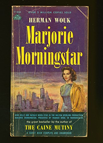 Marjorie Morningstar (A Signet Book Complete an... B00BAHLFTC Book Cover