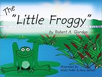 The Little Froggy 1929925883 Book Cover