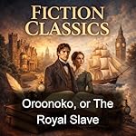 Cover of Oroonoko, or The Royal Slave