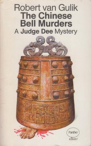 THE CHINESE BELL MURDERS a Judge Dee Mystery B000QSAWMW Book Cover