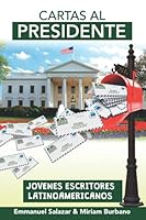 Cartas Al Presidente : Versi?n Espa?ol 1953207022 Book Cover