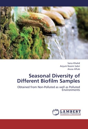 Seasonal Diversity of Different Biofilm Samples