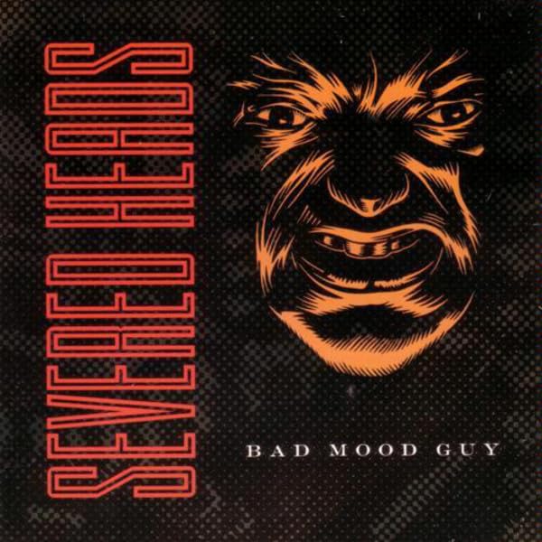 セヴァード・ヘッズ　Bad Mood Guy　Severed Heads　CD Amazon.co.jp: セヴァード・ヘッズ Severed Heads Bad Mood Guy