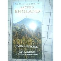 The Traveller's Guide to Sacred England
