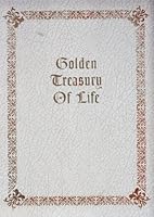 Golden Treasury of Life B000RLBYJS Book Cover