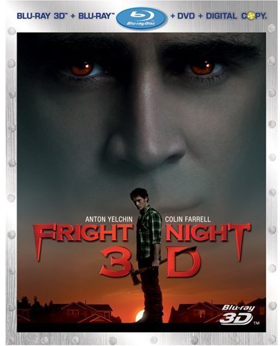 Fright Night (Three-Disc Combo: Blu-ray 3D/Blu-ray/DVD + Digital Copy) by DreamWorks Pictures by Craig Gillespie