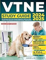 VTNE Study Guide: The Ultimate All-in-One Study Companion, With Over 600 Practice Test Questions and Detailed Answer Explanations! B0CVSKQ4YJ Book Cover