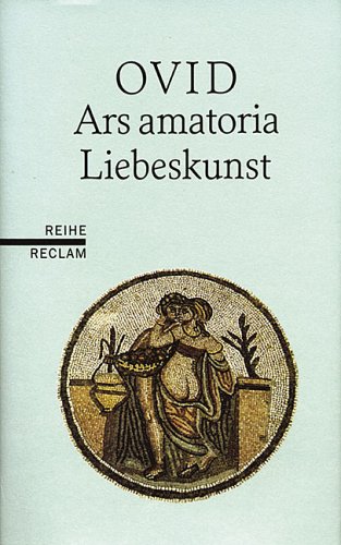 Amazon.com: Liebeskunst. Ars amatoria. Lateinisch/ Deutsch