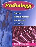 Pathology for the Health-Related Professions