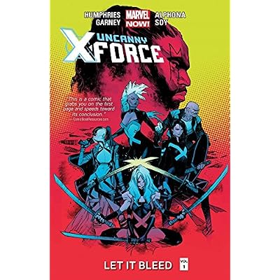 Uncanny X-Force Vol. 1