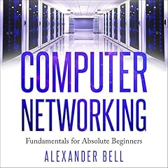 Computer Networking Audiolibro Por Alexander Bell arte de portada