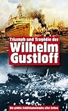  Triumph und Tragödie der Wilhelm Gustloff [VHS]
