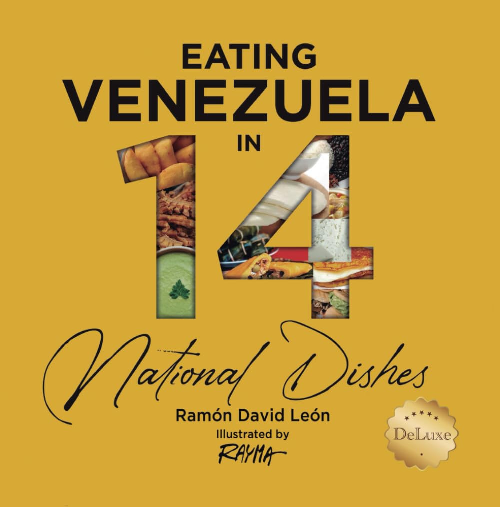 Eating Venezuela in 14 national dishes