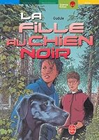 La fille au chien noir 2011167779 Book Cover