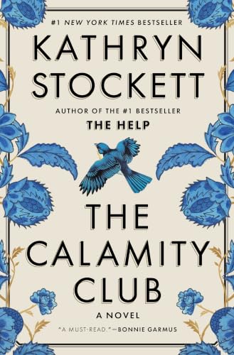 The Calamity Club: A Novel