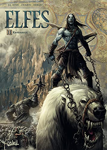 Elfes T11: Kastennroc (Les Terres d'Arran - Elfes)...