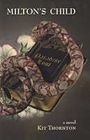 Milton's Child 098407578X Book Cover